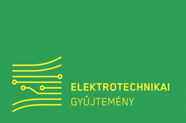 Elektrotechnikai Gyűjtemény, Budapest